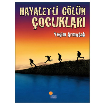 Hayaletli Gölün Çocukları