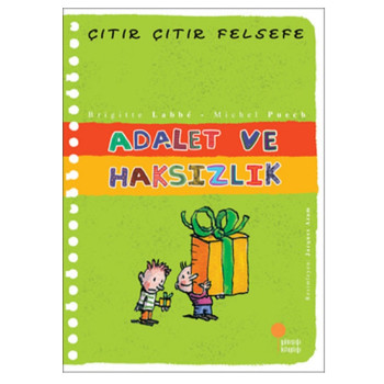 Çıtır Çıtır Felsefe - Adalet ve Haksızlık