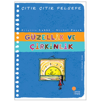 Çıtır Çıtır Felsefe - Güzellik ve Çirkinlik