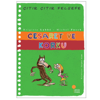 Çıtır Çıtır Felsefe - Cesaret ve Korku