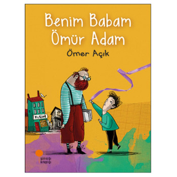 Benim Babam Ömür Adam