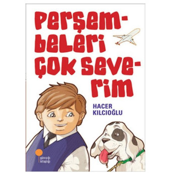 Perşembeleri Çok Severim