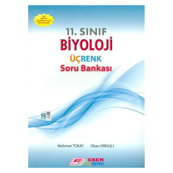 Esen Üçrenk 11.Sınıf Biyoloji Soru Bankası