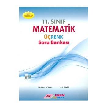 Esen Üçrenk 11.Sınıf Matematik Soru Bankası