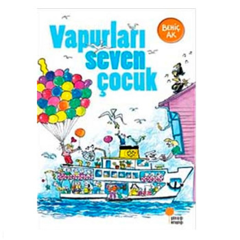 Vapurları Seven Çocuk